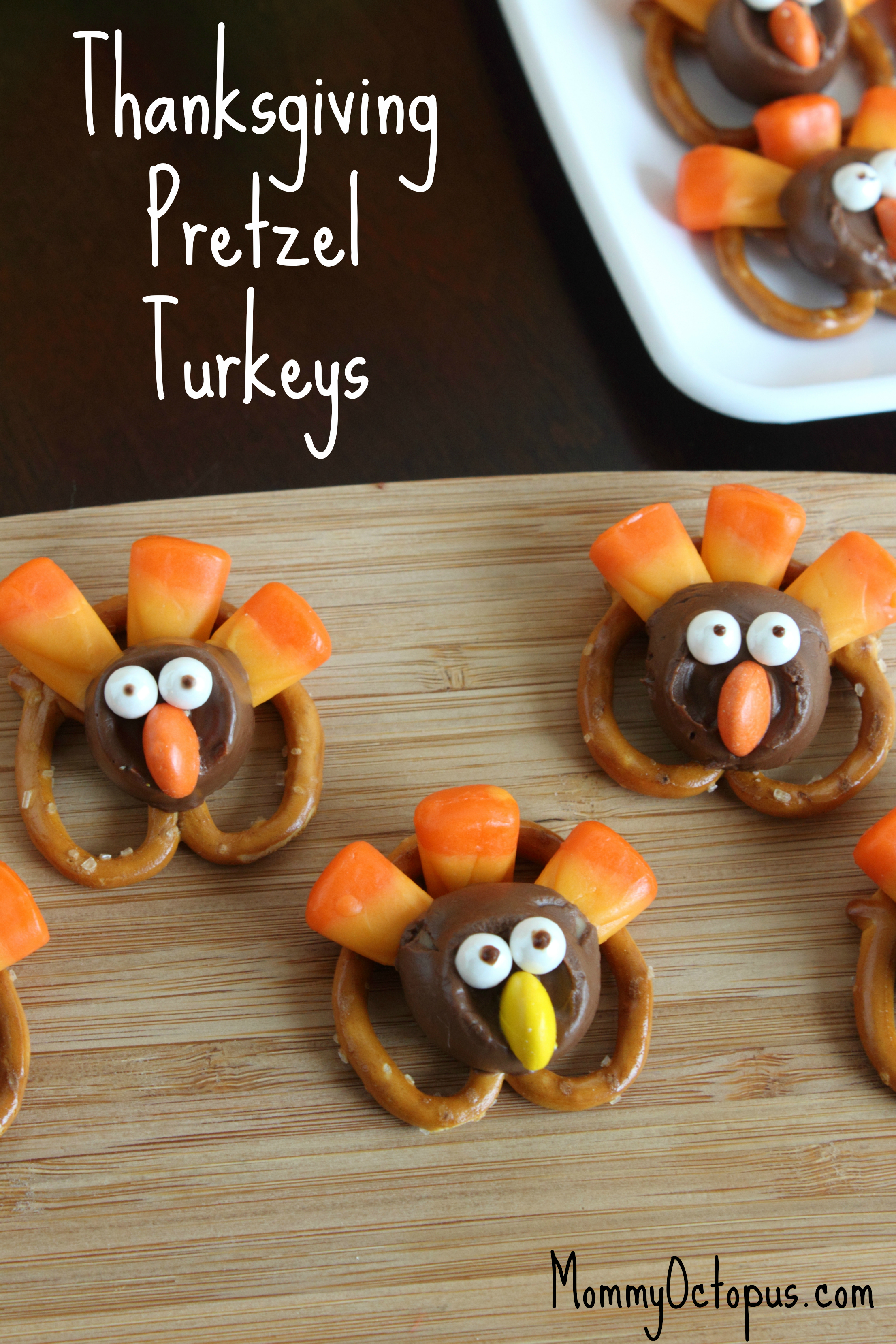 Thanksgiving Pretzel Turkeys Mommy Octopus