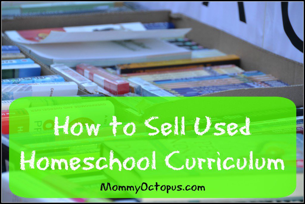 How to Sell Used Homeschool Curriculum
