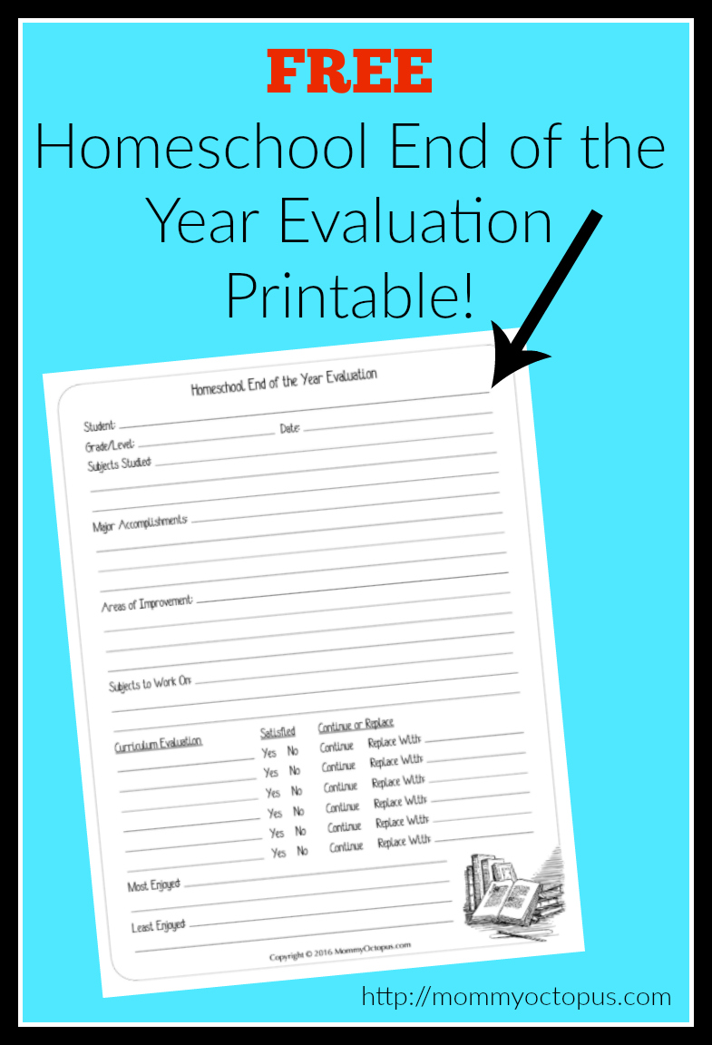 Free Homeschool End of the Year Evaluation Printable