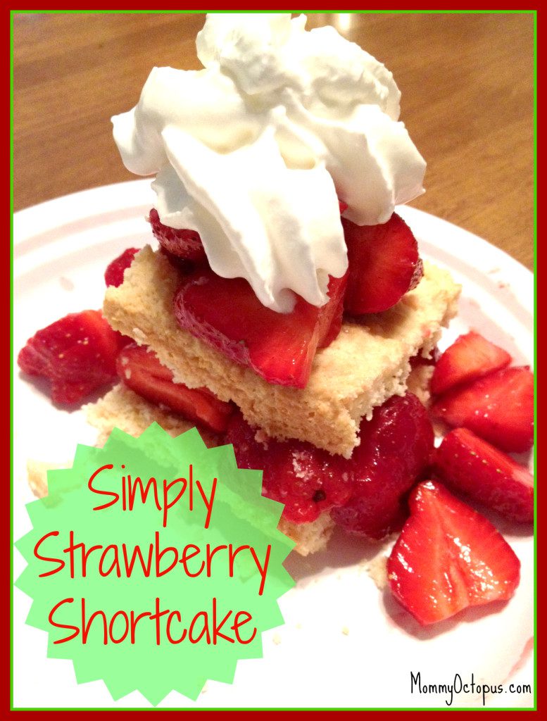 Simply Strawberry Shortcake