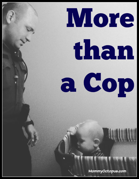 More than a Cop