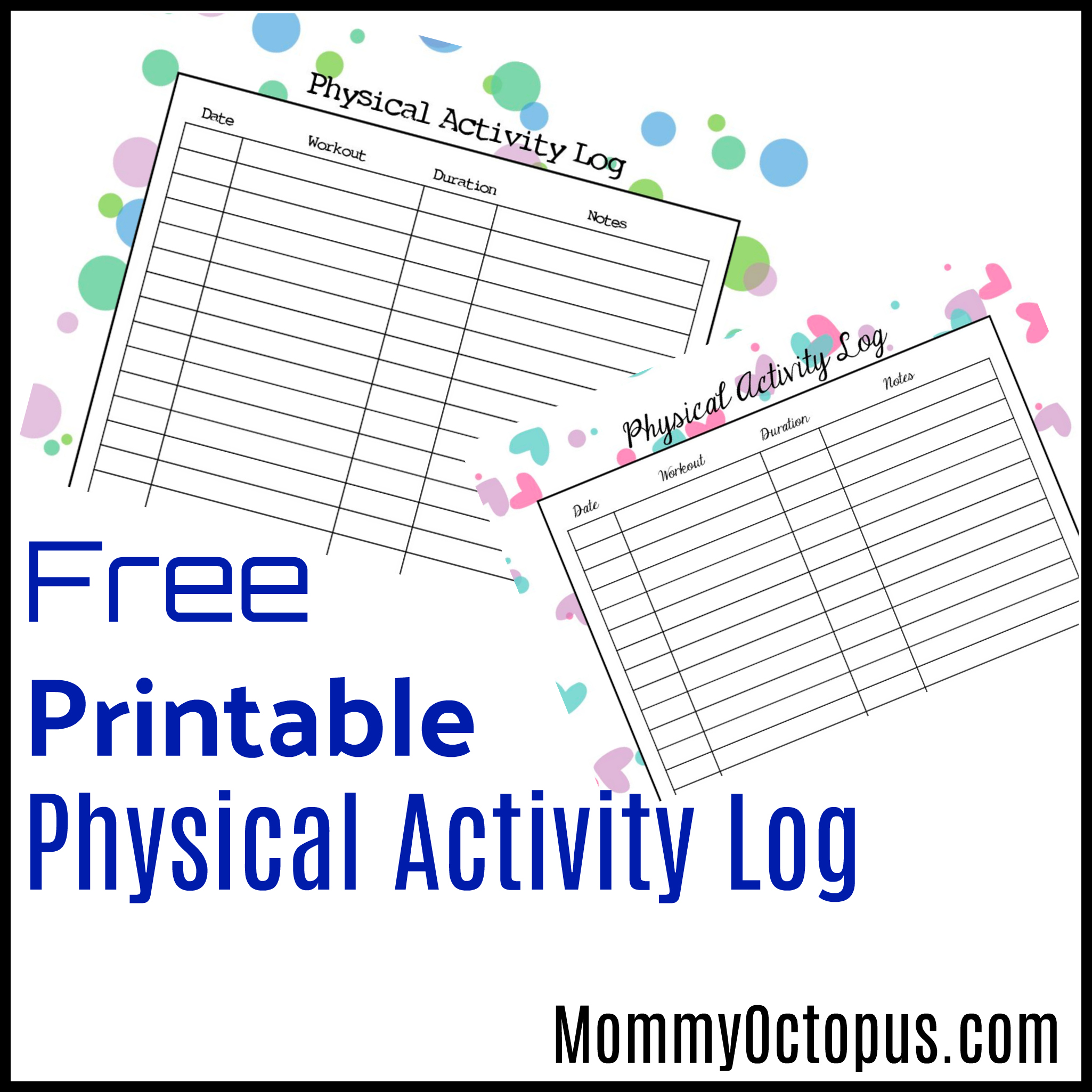 Free Printable Physical Activity Log Mommy Octopus